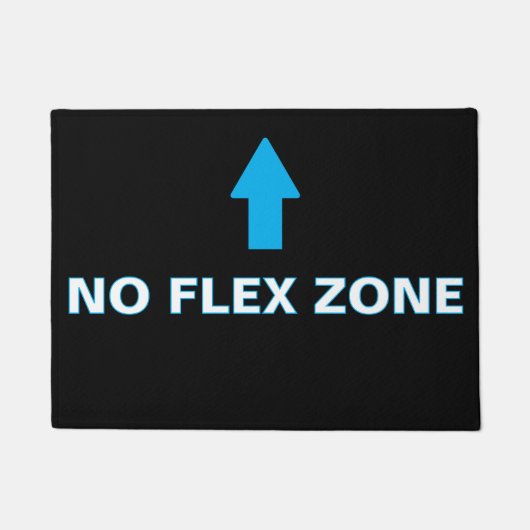 ''No Flex Zone'' Doormat Fußmatte (Vorderseite)