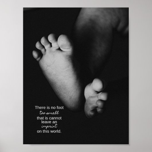 "No Foot too Small" - Unterstützung von Fehlgeburt Poster (Vorne)
