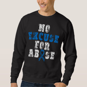 No for Child Missbrauch Entschuldigung Monat Blue Sweatshirt