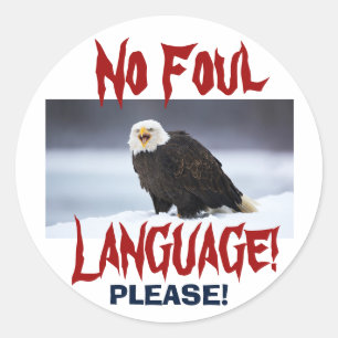 NO Foul Language Eagle ... Aufkleber