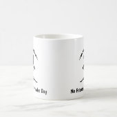 "No Friends On A Powder Day" Kaffeetasse (Mittel)