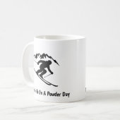 "No Friends On A Powder Day" Kaffeetasse (Vorderseite Links)