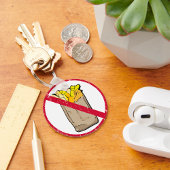 No Fries Sign Schlüsselanhänger