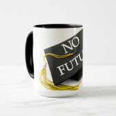 "No Future Graduation Cap" Kaffee-Tasse Tasse (Vorderseite Links)