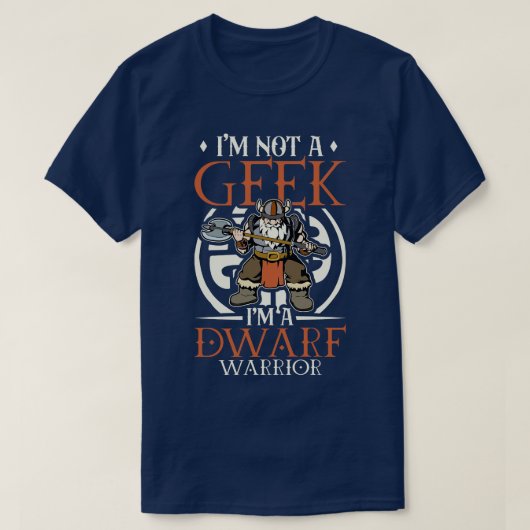 No Geek D20 Rollenspielcharakter Zwergkrieger T-Shirt (Design vorne)