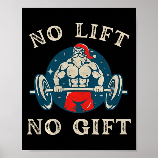 No Gift No Lift Funny Workout Santa Christmas Gym  Poster (Vorne)