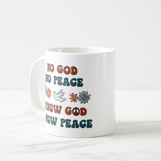 No God, No Peace. Know God, Know Peace Kaffeetasse (Vorderseite Links)