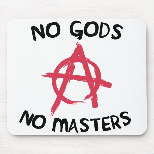 No Gods No Masters Mousepad (Vorne)