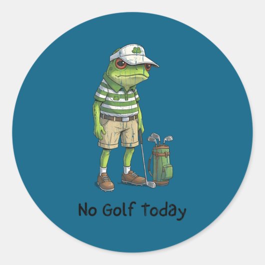 No golf today, funny golfing, golf player runder aufkleber (Vorderseite)