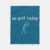 No Golf Today, Funny Sad Golfer Design For Golf Lo Fleecedecke (Vorderseite)