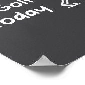 No Golf Today Funny Sad Graphic Stickman Golfer Fi Poster (Ecke)