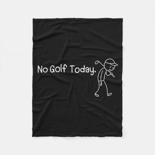 No Golf Today Funny Sad Stickman Golfer Men Women  Fleecedecke (Vorderseite)
