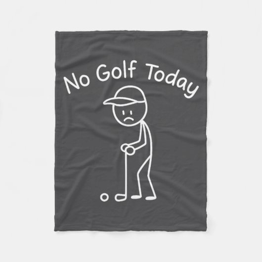 No Golf Today Funny Sad Stickman Golfing Golfer Me Fleecedecke (Vorderseite)