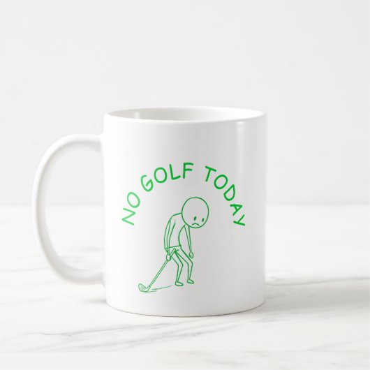 No Golf Today | Golf Lover Humor Gift Kaffeetasse (Links)