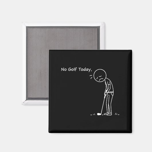 No Golf Today Minimalist Golf Funny Stickman Golfe Magnet (Vorderseite/Rückseite)