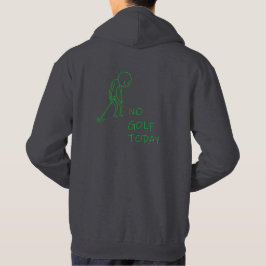 No Golf Today - Sad Golfer Funny Golf Gift Hoodie