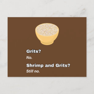 No Grits Funny Niedlich Postkarte