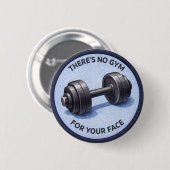 No Gym Button (Vorne & Hinten)