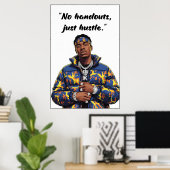 No Handouts Just Hustle – Street Motivation Poster (Heimbüro)