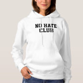 No Hate Club Hoodie (Vorderseite)