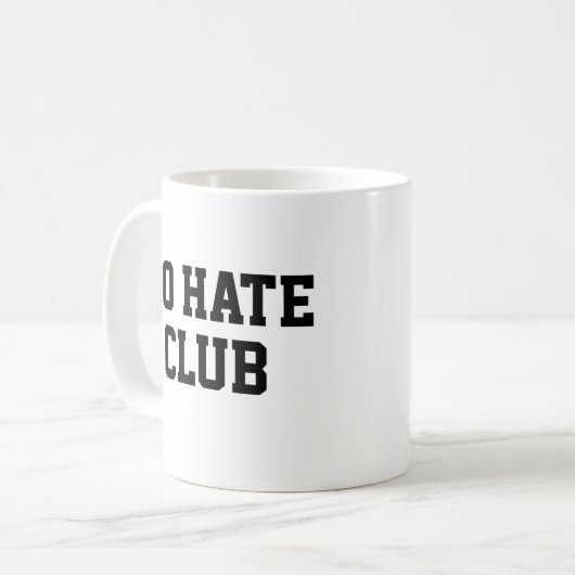 No Hate Club Kaffeetasse (Vorderseite Links)
