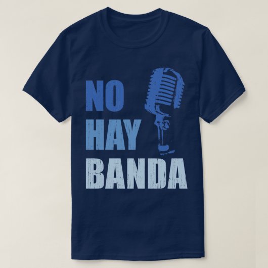 No Hay Banda Silencio Design T-Shirt (Design vorne)