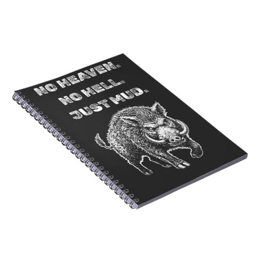No Heaven. No Hell. Just Mud. Notizblock (Rechte Seite)