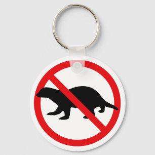 No Honey Badgers Schlüsselanhänger