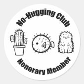 No Hugging Club Runder Aufkleber (Vorderseite)
