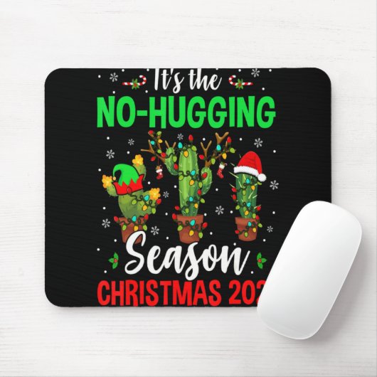 No Hugging Season Xmas 2021 Elf Reindeer Santa Ca Mousepad (Mit Mouse)