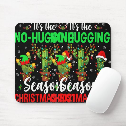 No Hugging Season Xmas 2021 Elf Reindeer Santa Ca  Mousepad (Mit Mouse)