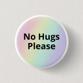 No Hugs Button (Vorderseite)