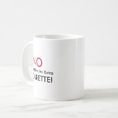 No I Dont Have An Extra Cigarette  Kaffeetasse (Vorderseite Links)
