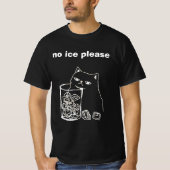 no ice please T-Shirt (Vorderseite)