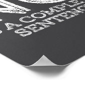 No Is A Complete Sentence - Funny Parent Quote  Poster (Ecke)