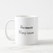 No issues Many issues Kaffeetasse (Links)