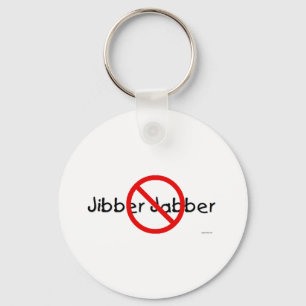 NO JIBBER JABBER SCHLÜSSELANHÄNGER