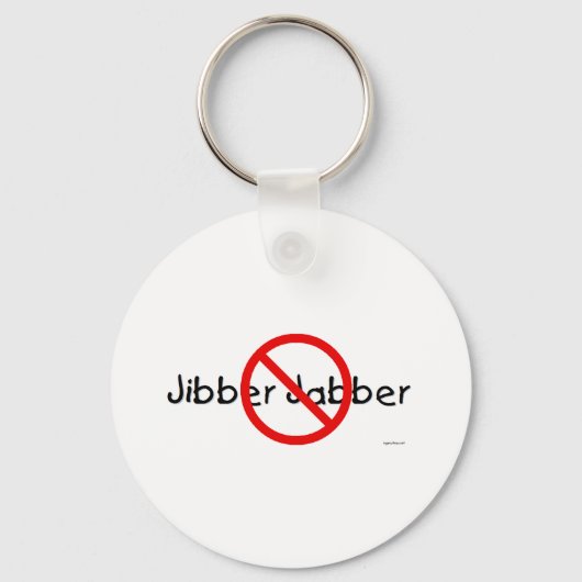 NO JIBBER JABBER SCHLÜSSELANHÄNGER (Vorderseite)