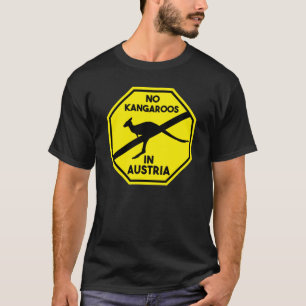 No Kangaroos in Österreich Australien T-Shirt
