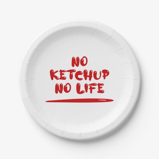 No Ketchup No Life Pappteller (Vorderseite)