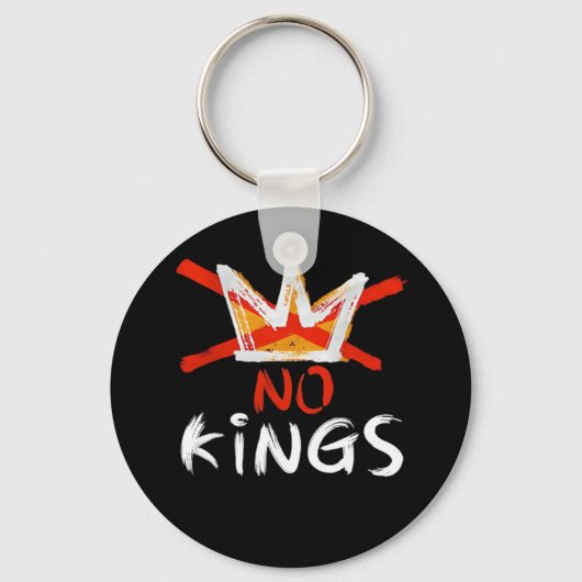 No King Funny Quote Anti Tyranny Retro Design Schlüsselanhänger (Vorderseite)