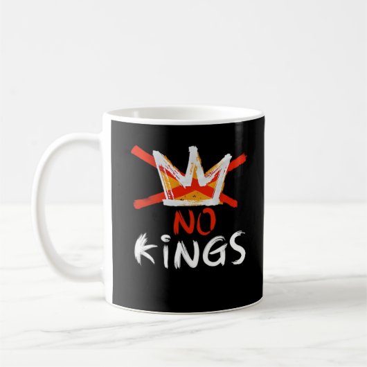 No King Funny Quote Retro Creative Style Kaffeetasse (Links)