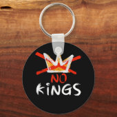 No King Funny Quote Retro Creative Style Schlüsselanhänger (Vorderseite)