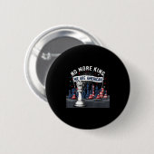 No King In America Gift Men Women Button (Vorne & Hinten)