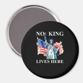 No King Lives in America Freedom Flag Patriotic Magnet (Vorderseite/Rückseite)