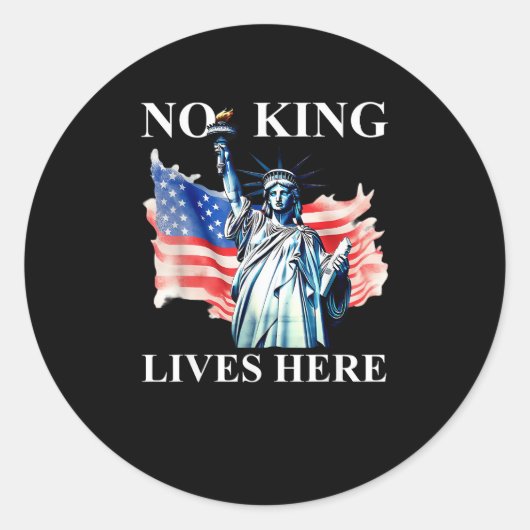 No King Lives in America Freedom Flag Patriotic Runder Aufkleber (Vorderseite)