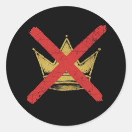 NO KING"S Sticker