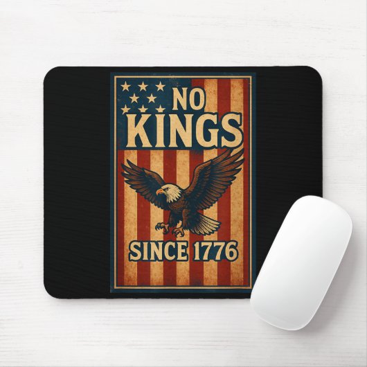 No King Since 1776 Patriotic Dom Shirts Men Women Mousepad (Mit Mouse)