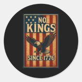 No King Since 1776 Patriotic Dom Shirts Men Women Runder Aufkleber (Vorderseite)