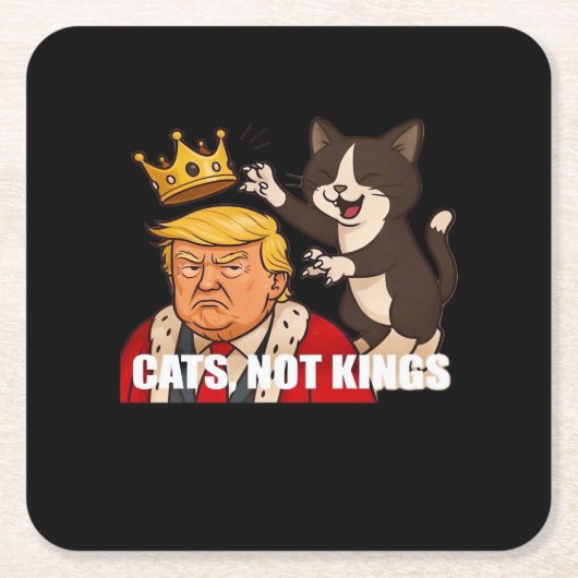 No Kings Anti Cats Funny Classic Style Rechteckiger Pappuntersetzer (Vorderseite)